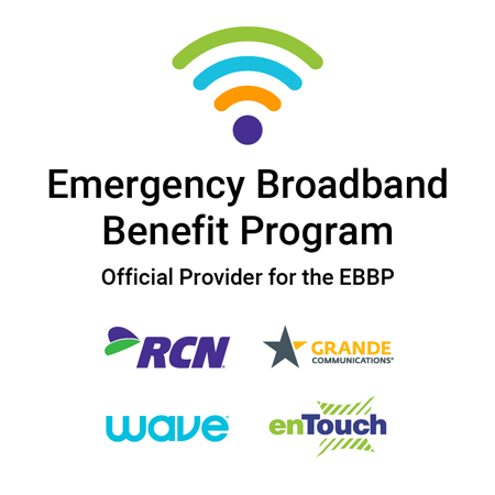 RCN, Grande, Wave and enTouch Join the FCC’s Emergency Broadband Benefit Program